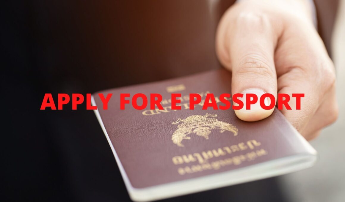 APPLY FOR E PASSPORT