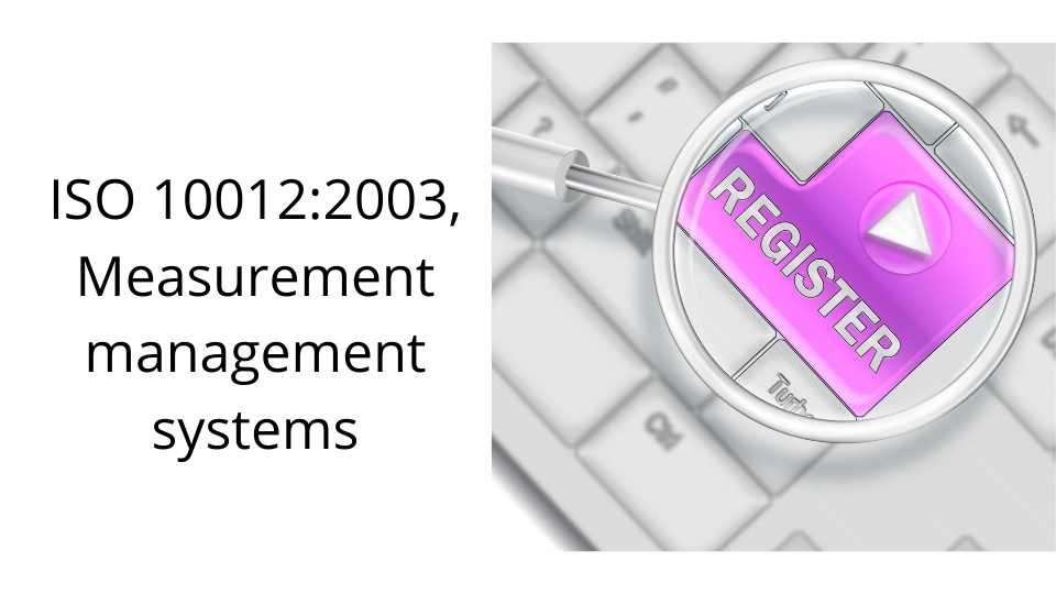 ISO 100122003 Measurement management systems
